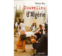 Nouvelles d'Algérie - Maïssa Bey - Grasset - broché - Livre
