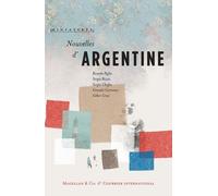 Nouvelles d'Argentine - Collectif - Magellan Et Cie - broché - Roman