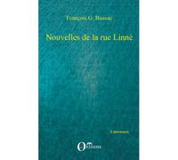 Nouvelles de la rue linne - François-Georges Bussac - Orizons - broché - Roman