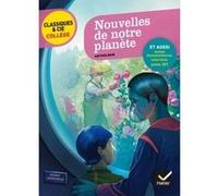 Nouvelles de notre planète Pierre Bordage (Auteur), Christian Grenier (Auteur), Christophe Lambert (Auteur), Mathilde Sorel (Auteur), Florence Thinard (Auteur), Bertrand Louët (Collection dirigée par)