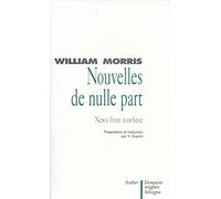 Nouvelles de nulle part - News From Nowhere, édition bilingue français/anglais