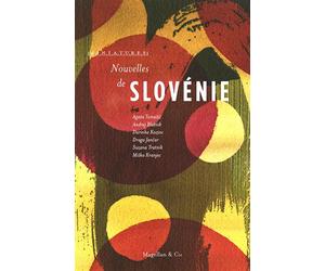 Nouvelles de Slovénie - Collectif - Magellan Et Cie - broché - Roman