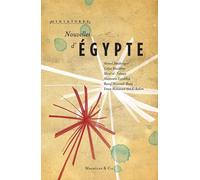 Nouvelles d'Egypte - Collectif - Magellan Et Cie - broché - Nouvelles