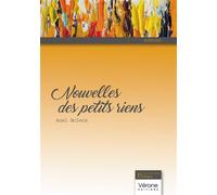 Nouvelles des petits riens - Azel Bclecs - Verone Eds - broché - Poésie