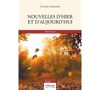 Nouvelles d'hier et d'aujourd'hui - Claude Lemasson - Verone Eds - broché - Nouvelles