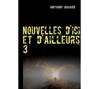 Nouvelles D'ici Et D'ailleurs 3