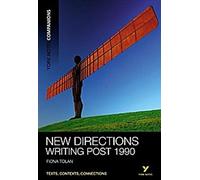 Nouvelles directions : l'écriture après 1990
