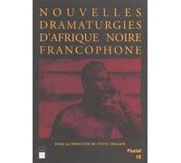 NOUVELLES DRAMATURGIES AFRICAINES