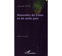 Nouvelles du Como et de nulle part - Jean-Juste Ngomo - L'harmattan - broché - Roman