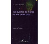 Nouvelles du Como et de nulle part - Jean-Juste Ngomo - L'harmattan - broché - Roman