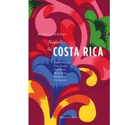 Nouvelles du Costa Rica - Pierre Astier - Magellan Et Cie - broché - Roman