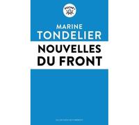 Nouvelles du Front - Marine Tondelier - Les Liens Qui Liberent - Poche - Essai