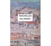 NOUVELLES DU FRONT: Récits