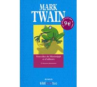 Nouvelles du Mississippi et d'ailleurs: 22 histoires fantaisistes