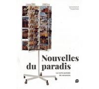 Nouvelles Du Paradis - La Carte Postale De Vacances