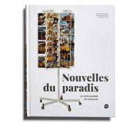 Nouvelles du paradis La carte postale de vacances - Marie-Eve Bouillon - Loco - broché - Monographie