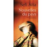 Nouvelles du pays - Sefi Atta - Actes sud - broché - Roman