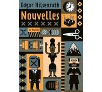 Nouvelles Edgar Hilsenrath (Auteur), Chantal Philippe (Traduction)