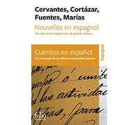 Nouvelles en espagnol / Cuentos en espanol Collectif (Auteur)