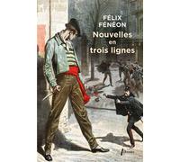 Nouvelles en trois lignes - Félix Fénéon - Libretto - Poche - Nouvelles
