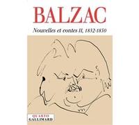 Honoré de Balzac – Nouvelles et contes – Tome 2 (1832-1850) – Gallimard – broché