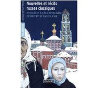 Nouvelles et récits russes classiques Collectif (Auteur), Anton Pavlovitch Tchekhov (Auteur), Ivan Sergueïevitch Tourgueniev (Auteur), Léon Tolstoï (Auteur), Fiodor Mikhaïlovitch Dostoïevski (Auteur),