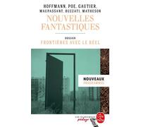 Nouvelles fantastiques (Edition pédagogique): Dossier thématique : La Frontière