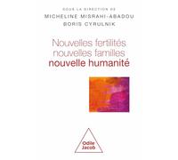 Nouvelles fertilités, nouvelles familles: Nouvelle humanité