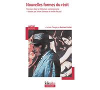 Nouvelles formes du récit Parcours dans la littérature contemporaine - Collectif - Gallimard - Poche - Essai