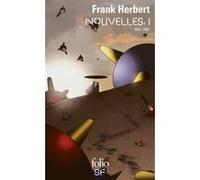 Nouvelles Frank Herbert (Auteur), Pierre-Paul Durastanti (Editeur du volume)