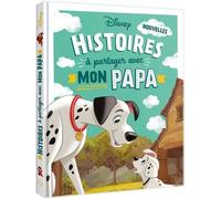 DISNEY - Nouvelles histoires à partager avec mon papa