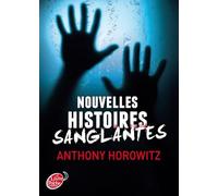 Nouvelles histoires sanglantes