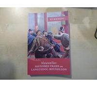 Nouvelles Histoires Vraies En Languedoc-Roussillon