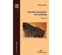 Nouvelles inscriptions du Cambodge - Saveros Pou - L'harmattan - broché - Essai