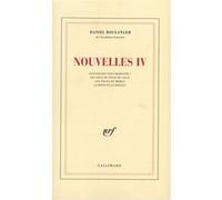 Nouvelles IV Daniel Boulanger (Auteur)