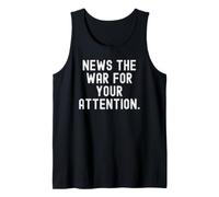 Nouvelles la Guerre pour Votre Attention Witty Observational Débardeur