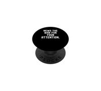 Nouvelles la Guerre pour Votre Attention Witty Observational PopSockets PopGrip Adhésif