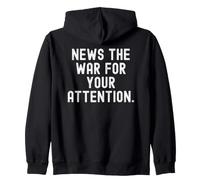 Nouvelles la Guerre pour Votre Attention Witty Observational Sweat à Capuche