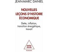 Nouvelles Leçons D'histoire Économique - Dette, Inflation, Transition Énergétique, Travail