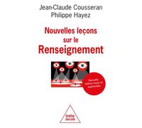 Nouvelles leçons sur le renseignement NE - Jean-Claude Cousseran - Odile Jacob - broché - Essai
