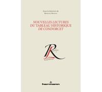 Nouvelles lectures du Tableau historique de Condorcet - Bertrand Binoche - Hermann - broché - Essai