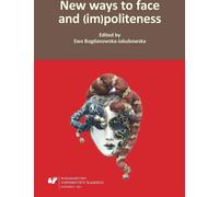 Nouvelles manières de faire face et (im)politesse