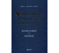 Nouvelles messes sur la Vierge Marie Commentaires et homélies - Antoni Paciorek, Henryk Witczyk (Literatur, Religion auf Polnisch)