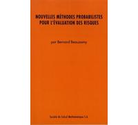 Nouvelles Méthodes Probabilistes Pour L'évaluation Des Risques