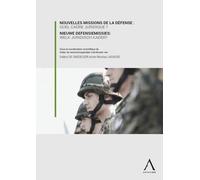 Nouvelles Missions De La Défense : Quel Cadre Juridique ? - Enjeux Et Perspectives