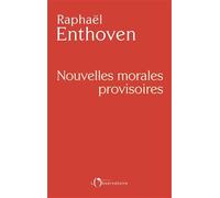 Nouvelles morales provisoires
