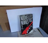 Nouvelles noires: Tome 2