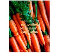 Nouvelles obsessions végétales