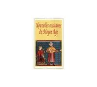 Nouvelles occitanes du Moyen Âge - - textes etablis, traduits et presentes - bilingue - Jean-Charles Huchet - Flammarion - Livre