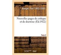 Nouvelles pages de critique et de doctrine. Tome 2